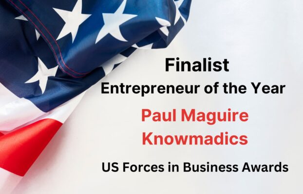 Knowmadics CEO Paul Maguire is Award Finalist for US Forces in Business Entrepreneur of the Year  